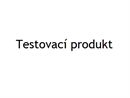 Testovací produkt č.4